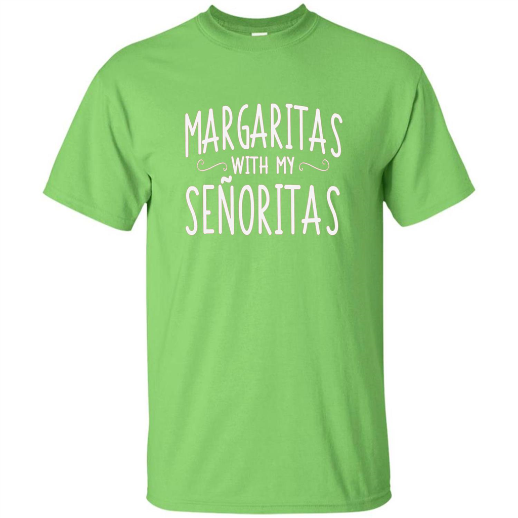 Margaritas With My Senoritas T-shirt Lime