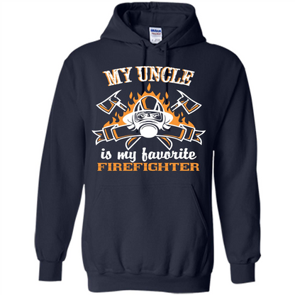Firefighter Uncle T-shirt My Uncle Is My Favorite Firefighter Navy