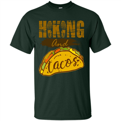 Hiking And Tacos T-shirt Forest Green