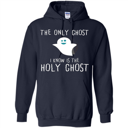Christian Halloween T-shirt The Only Ghost I Know Is Holy Ghost