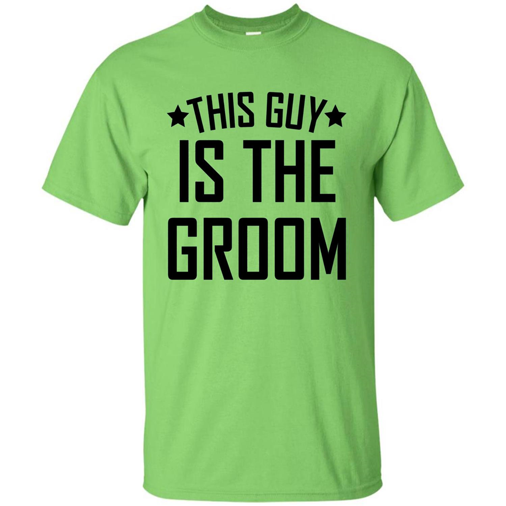 Men's This Guy Is The Groom Bachelor Party Wedding T-shirt Lime