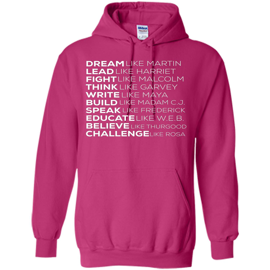 Dream Like Martin Lead Like Harriet T-shirt Heliconia