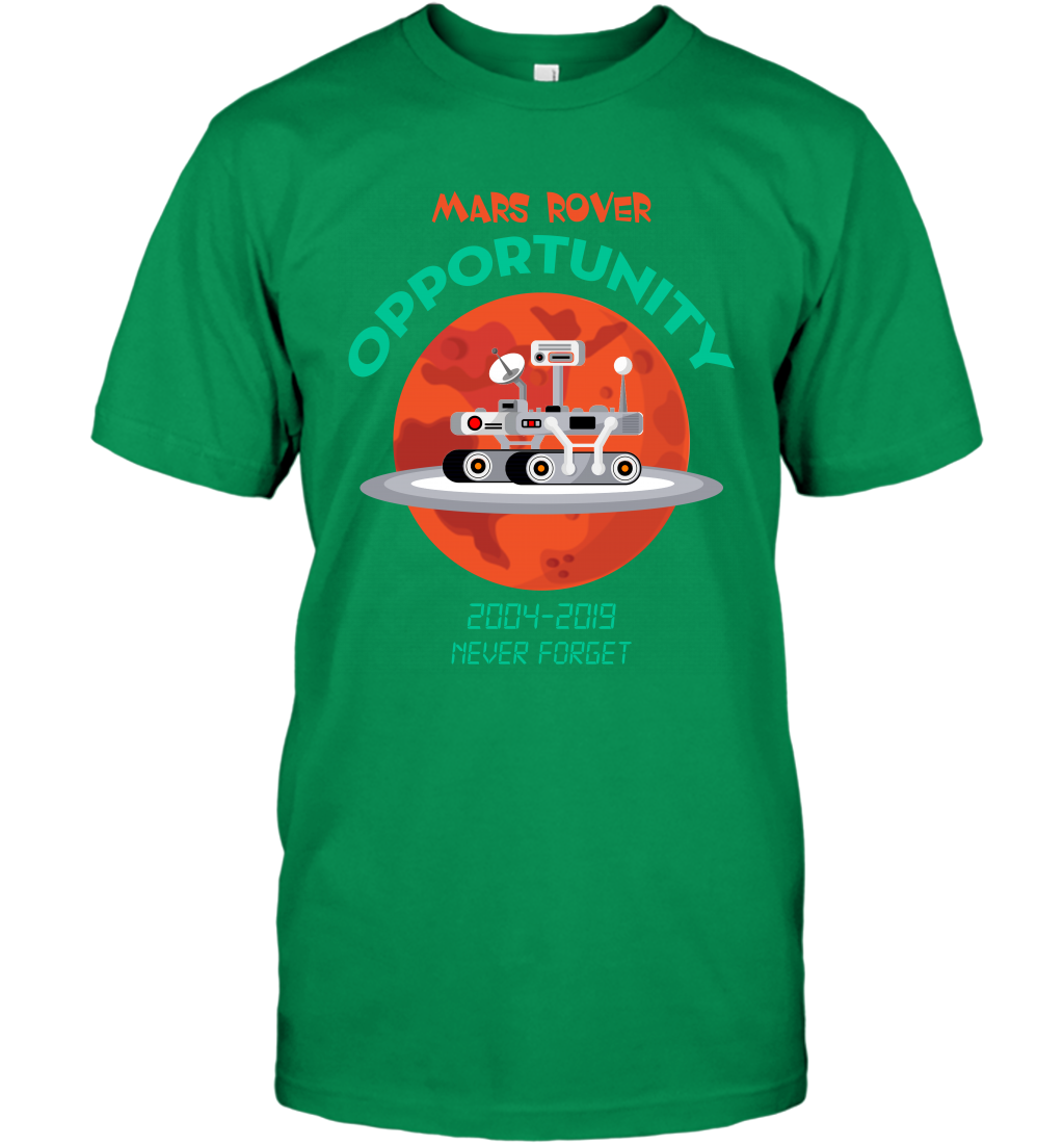 Mars Rover Opportunity Never Forget Shirt T-Shirt T-Shirt Irish Green