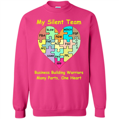 Business Building Warriors T-shirt My Silent Team Many Parts, One Heart Heliconia
