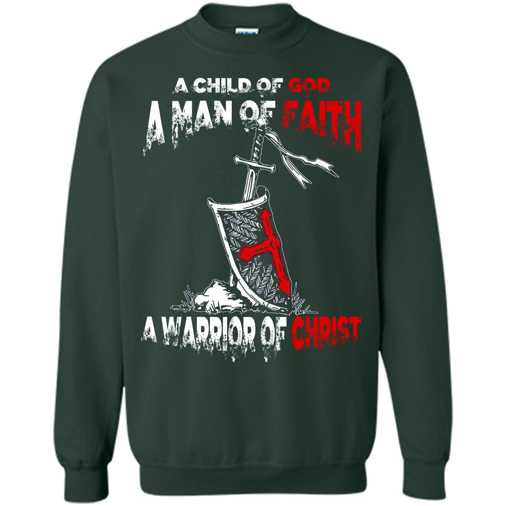 Christian T-shirt A Child Of God A Man Of Faith T-shirt