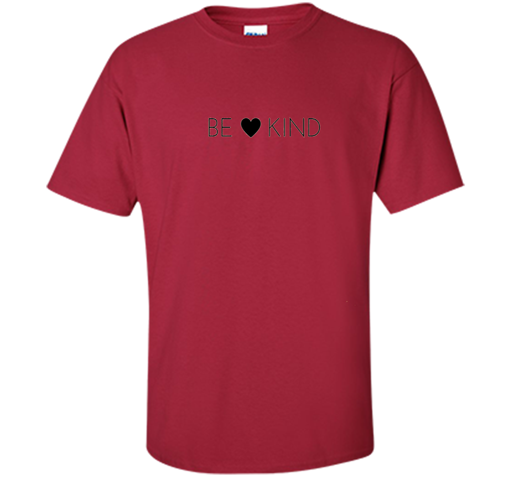 BE KIND positive message t-shirt for men, women and youth cool shirt Cardinal