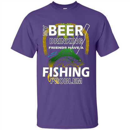 Beer Drinking Friends Have A Fishing Problem T-Shirt Purple