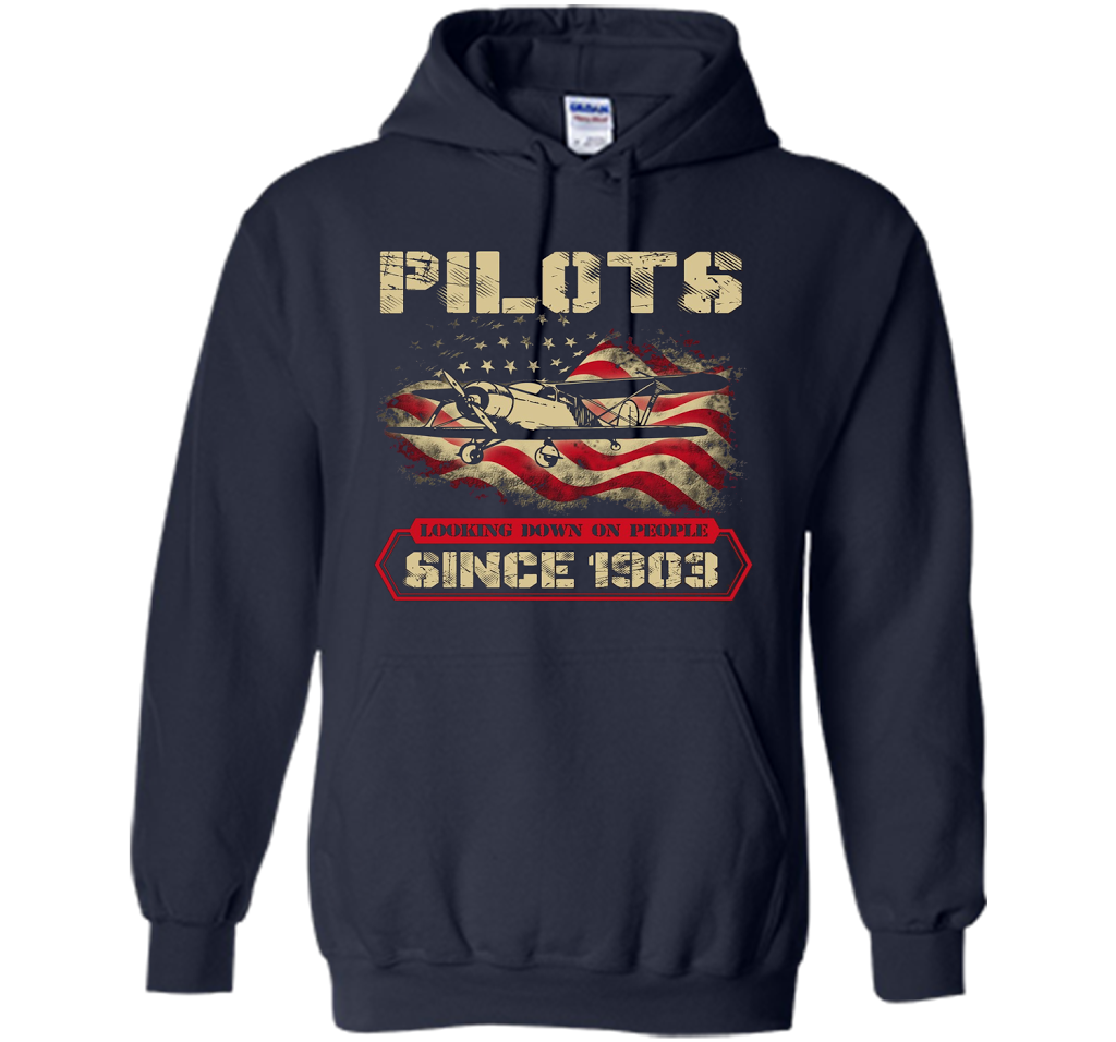 Pilots Looking Down On People Since 1903 T-shirt Navy