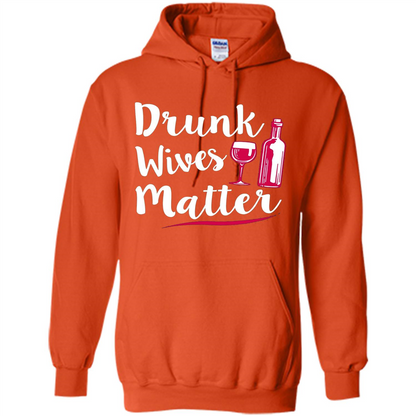 Wine T-shirt Drunk Wives Matter Orange
