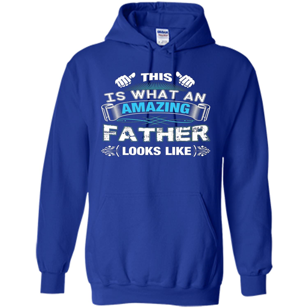 Fathers Day T-shirt This is What An Amazing Looks Like Royal