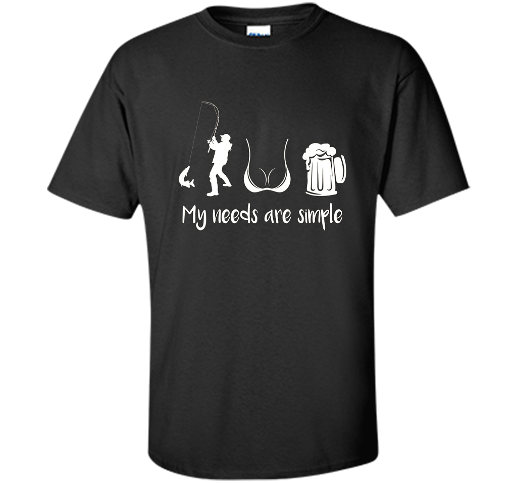 My Needs Are Simple T-shirt Black