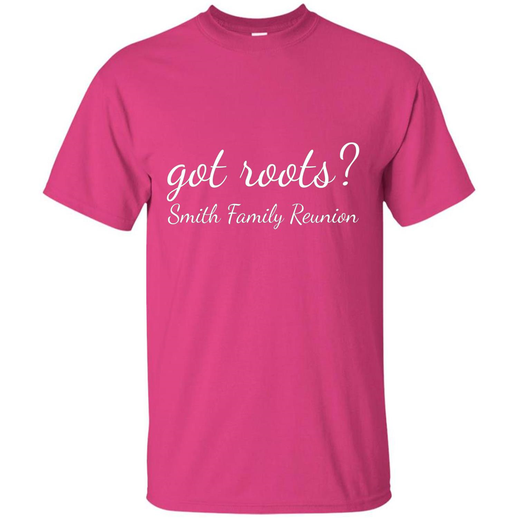 Smith Family Reunion Got Roots T-shirt Heliconia