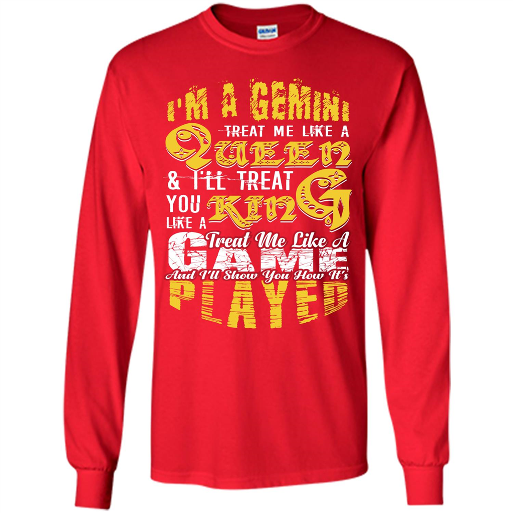 Gemini T-shirt Im A gemini Treat Me Like A Queen
