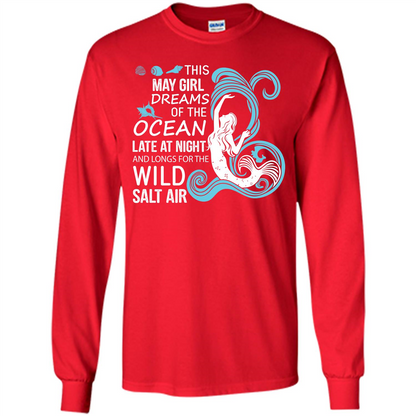 This May Girl Dreams Of The Ocean Late At Night T-shirt Red