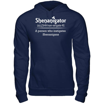 Shenanigator - A Person Who Instigates Shenanigans Gildan - Pullover Hoodie Navy