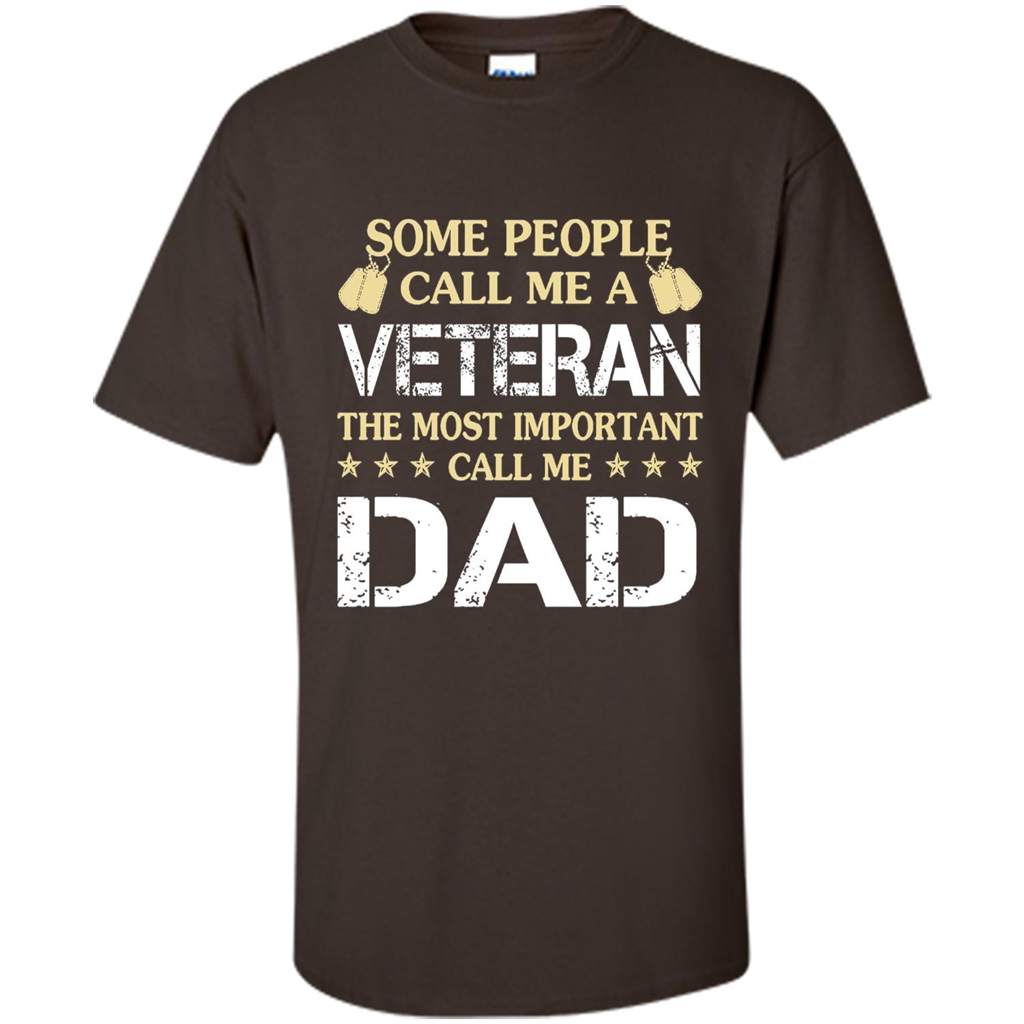 Fathers Day T-shirt The Most Important Call Me Dad Dark Chocolate