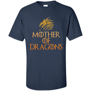 Mother Of Dragons T-Shirt