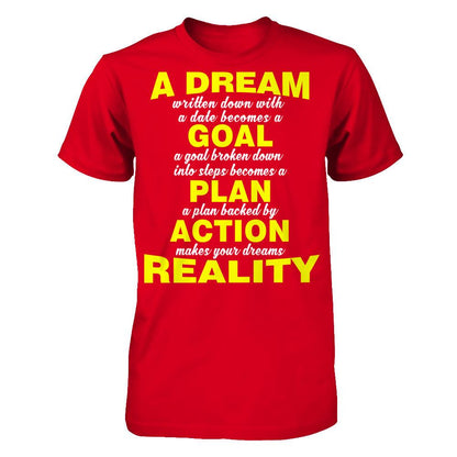 A Dream Written Down With A Date Becomes A Goal T-shirt Next Level - Unisex Fitted Tee Red