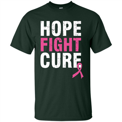 Breast Cancer Awareness T-shirt Hope Fight Cure Forest Green