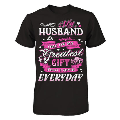 My Husband Is One Of My Greatest Gift T-shirt Next Level - Unisex Fitted Tee Black