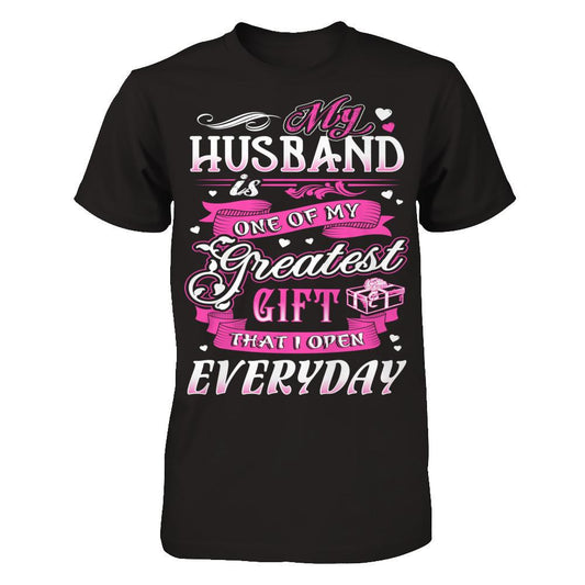 My Husband Is One Of My Greatest Gift T-shirt Next Level - Unisex Fitted Tee Black
