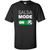 Salsa Mode On T-shirt. Great for Dance Class