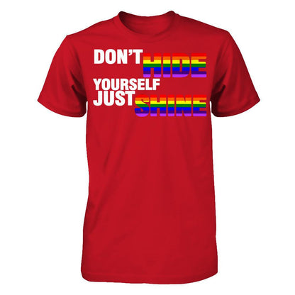 LGBT T-shirt Don't Hide Yourself Just Shine Gildan - Short Sleeve Tee Red