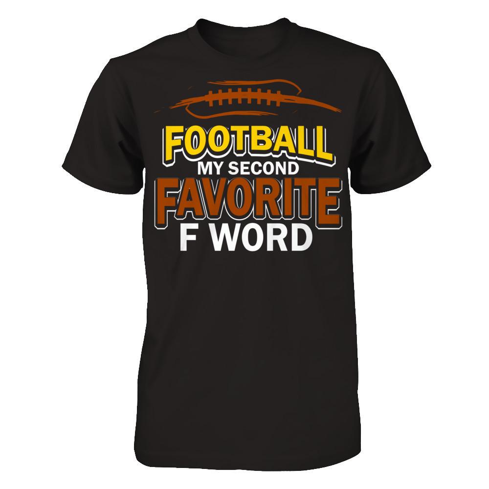 Football - My Second Favorite F Word T-shirt Gildan - Short Sleeve Tee Black