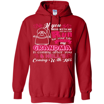 Family T-shirt If You Mess With Me You Better Run For Your Life Red