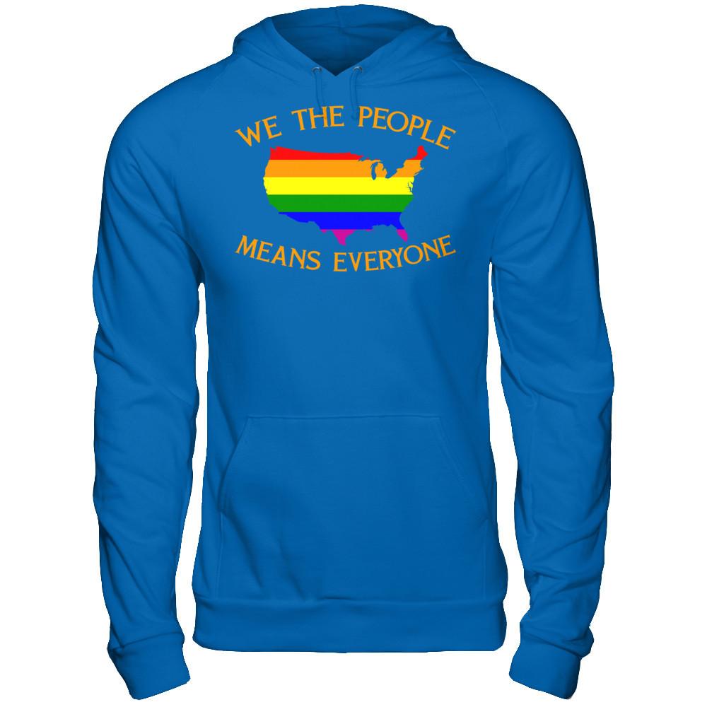 We The People Means Everyone T-shirt Gildan - Pullover Hoodie Royal