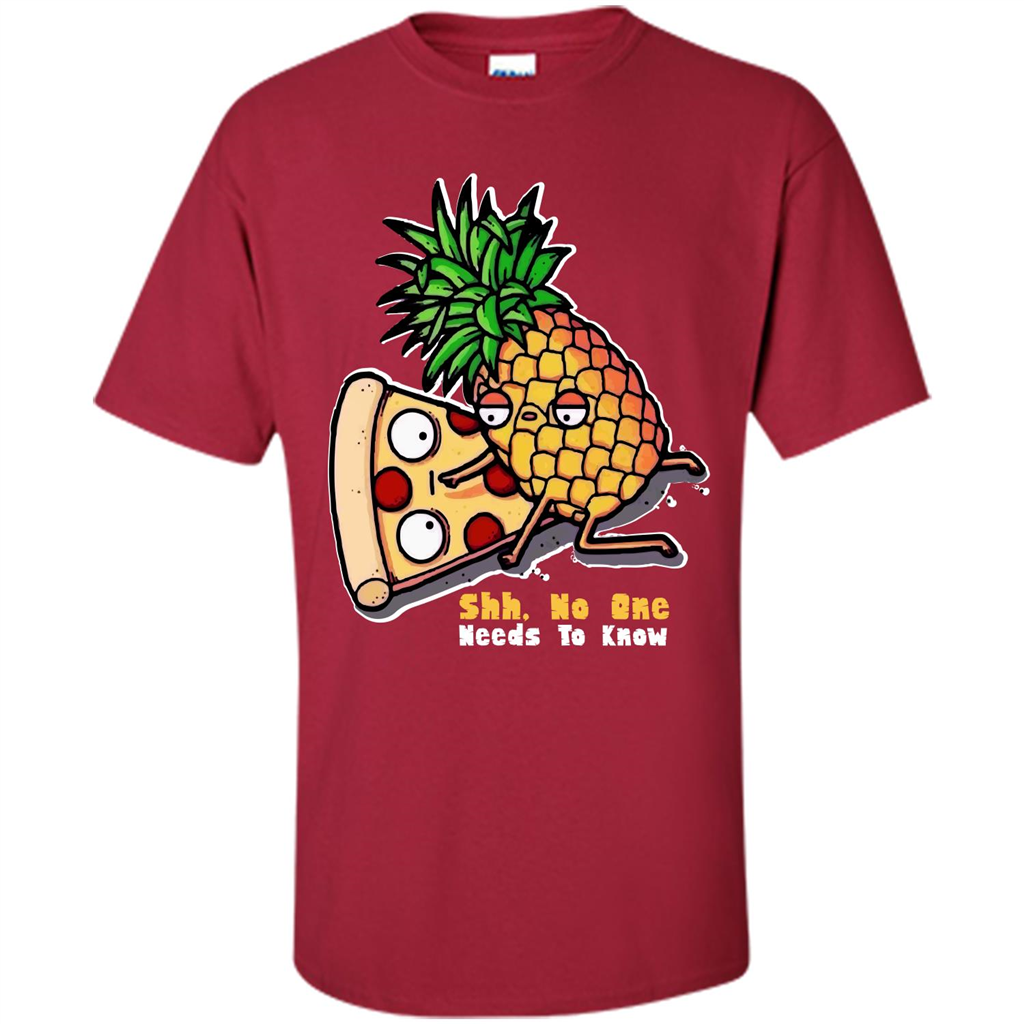 Pizza. Shh, No One Needs To Know T-shirt Cardinal