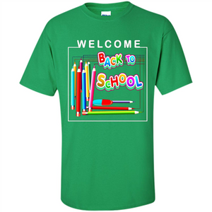 Welcome Back to School T-shirt School Day T-shirt