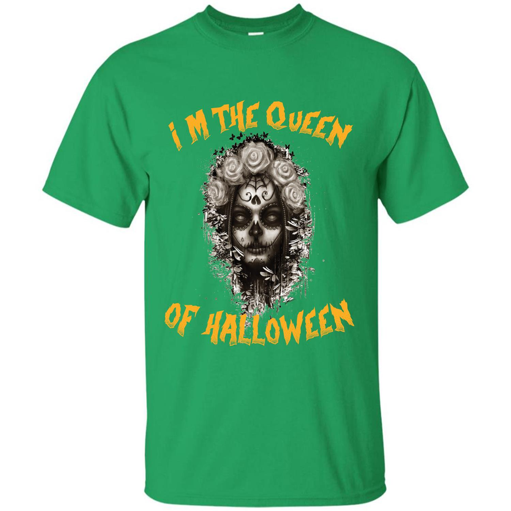 I’m The Queen Of Halloween T-shirt Irish Green
