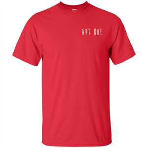 Art Hoe T-shirt