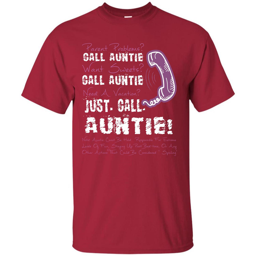 Aunt T-shirt Parent Problems Call Auntie T-shirt