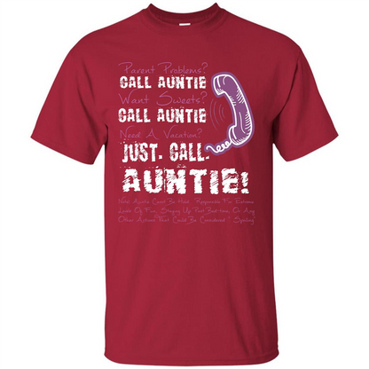 Aunt T-shirt Parent Problems Call Auntie T-shirt