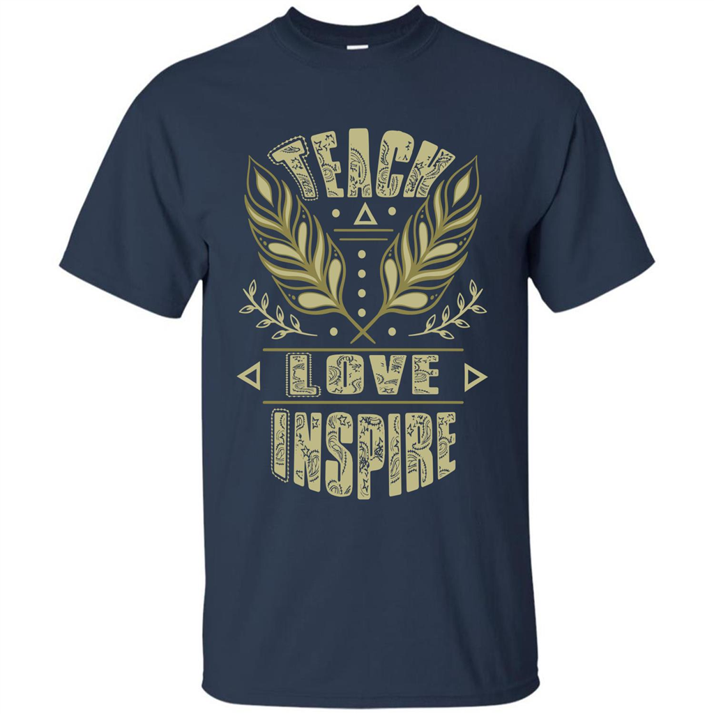 Teacher T-shirt Teach Love Inspire T-shirt Navy