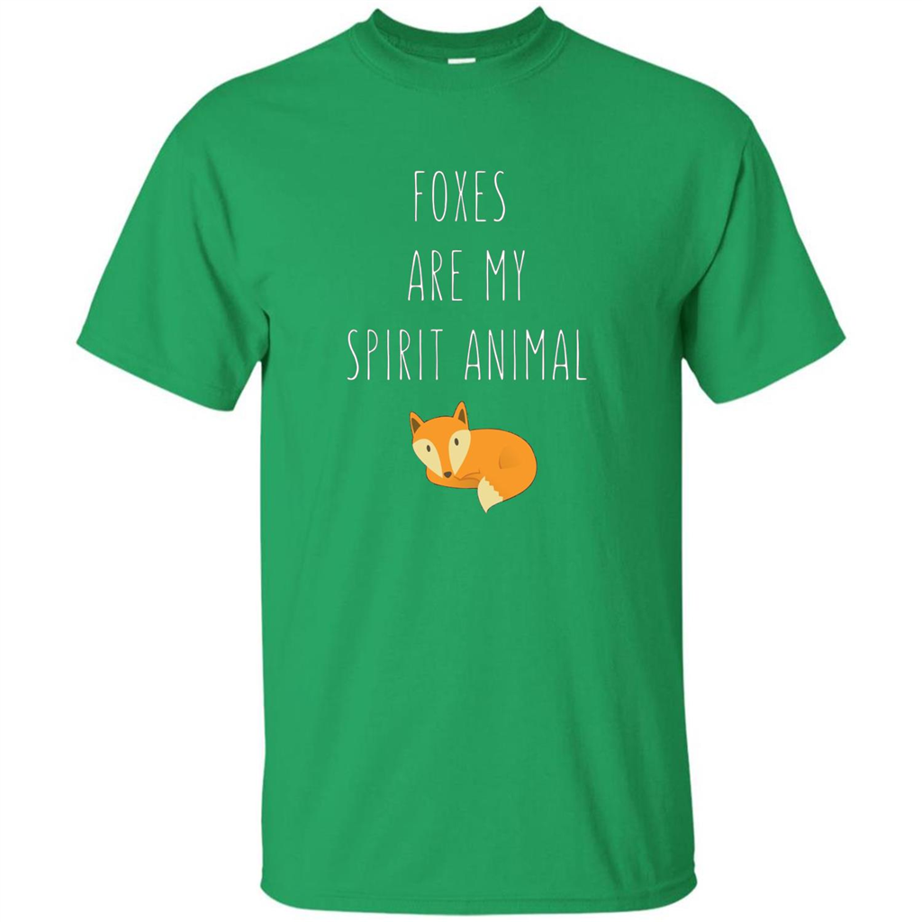 Foxes Are My Spirit Animal Fox T-Shirt Irish Green