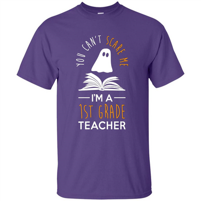 Halloween T-shirt Can't Scare Me, I'm A 1st Grade T-shirt Purple