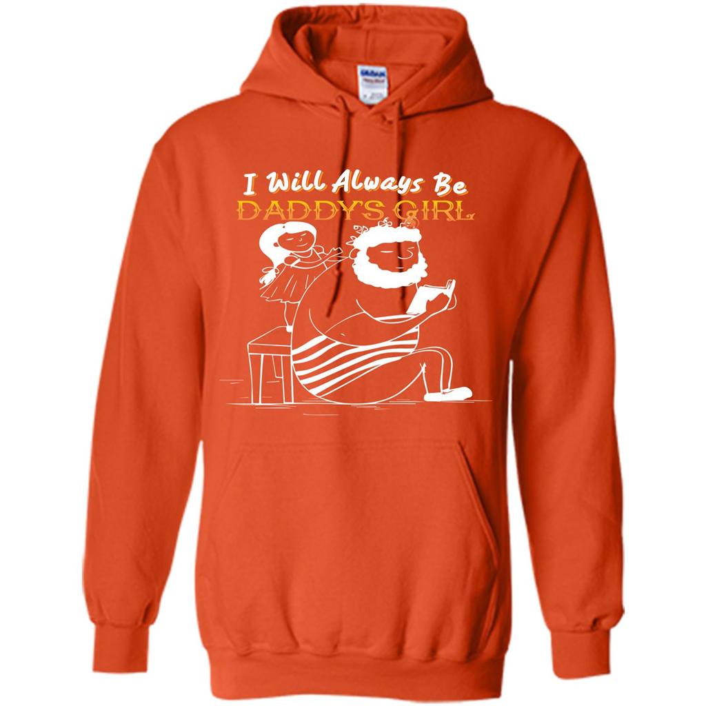 Daughter and Father T-shirt I Will Always Be Daddy‰۪s Girl T-shirt Orange