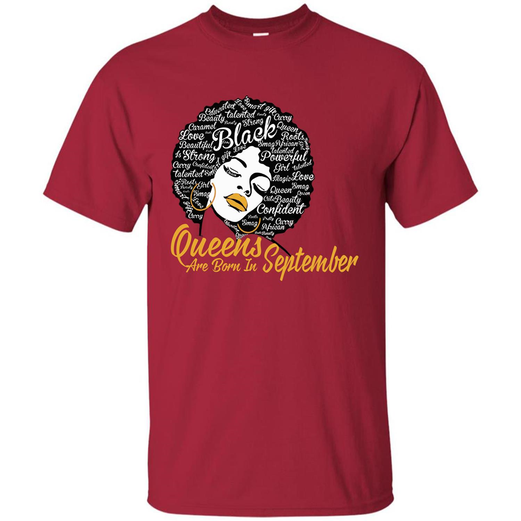 Queen Are Born In September T-shirt Cardinal