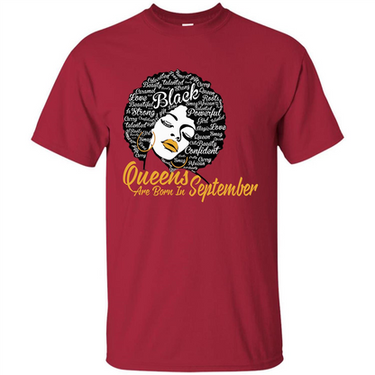 Queen Are Born In September T-shirt Cardinal