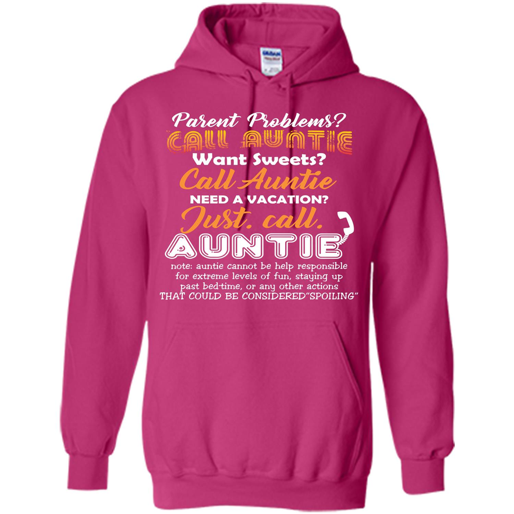 Aunt T-shirt Parent Problems Call Auntie T-shirt Heliconia