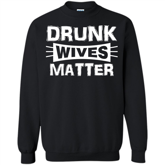 Drunk Wives Matter T-shirt Black