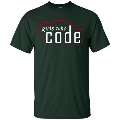 Coder T-shirt Girls Who Code T-shirt Forest Green
