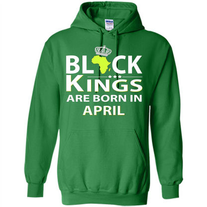 Funny Birthday T-shirt Black Kings Are Born In April Irish Green