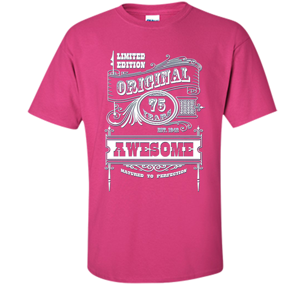 Best 75th Birthday Made in 1942 Awesome T-Shirt Gift Idea shirt Heliconia