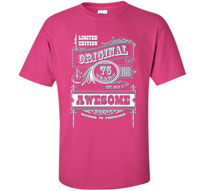 Best 75th Birthday Made in 1942 Awesome T-Shirt Gift Idea shirt Heliconia