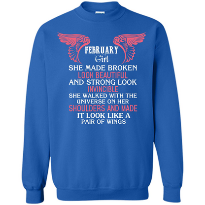 February Girl She Made Broken Look Beautiful T-shirt Royal