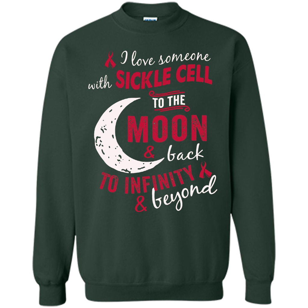 I Love Someone With Sickle Cell To The Moon And Back T-shirt Forest Green